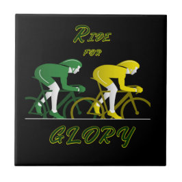 Ride For Glory Tegeltje