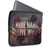 ride hard live wild laptop sleeve (Voorkant Rechts)