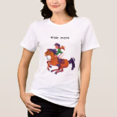 Ride more girl Tri-Blend shirt (Voorkant)