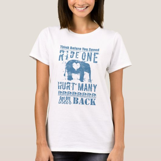 Ride One Elephant Hurt Veel T-shirt (Voorkant)