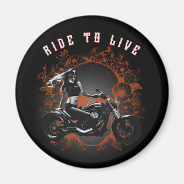Ride to Life beroemd gemaakt door Biker Girl Magneet