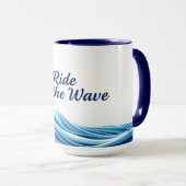 Ride Wave Citaat Mok (Voorkant rechts)