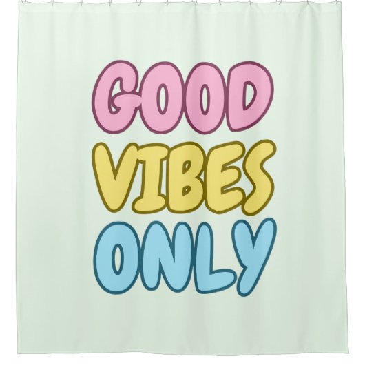 Rideau de douche Good Vibes Only  (Devant)