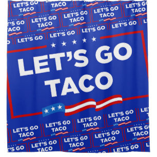 Rideaux De Douche Allons-y Taco Trump toujours chickens dehors drôle
