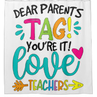Chers parents Tag You're It Love Teachers Tie Dye