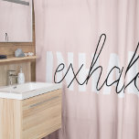 Rideaux De Douche Citation moderne Pastel Pink Inhale Exhale<br><div class="desc">Citation moderne Pastel Pink Inhale Exhale</div>