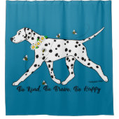 Rideaux De Douche Dalmatien Be Genre Be Brave Be Happy (Devant)