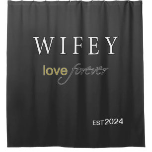 Rideaux De Douche Date d'inscription de Wifey Eternal Love personnal