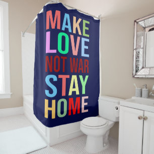 Rideaux De Douche Faire l'amour pas la guerre Rester à la maison drô