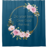 Rideaux De Douche Faites de votre mieux donner à Dieu le reste - Fem (Devant)