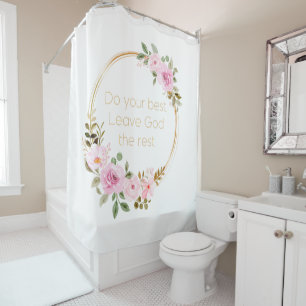 Rideaux De Douche Faites Votre Meilleur Quitter Dieu Le Reste - Femm