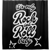 Rideaux De Douche Its Only Rock and roll Baby (Devant)