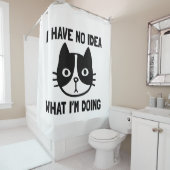 Rideaux De Douche Je n'ai aucune idée de ce que je fais Chat (En situation)