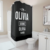 Rideaux De Douche Je suis Olivia Doing Olivia Things T-Shirt novelty (En situation)