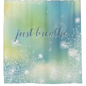 Rideaux De Douche JUSTE BRISER LE Dandelion Citation moderne Turquoi (Devant)