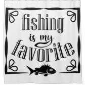 Rideaux De Douche La pêche est ma citation préférée (Devant)