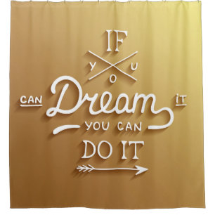 Rideaux De Douche Le rêve inspirent motivent