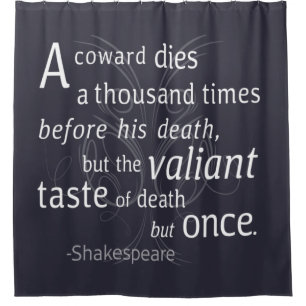 Rideaux De Douche Le Valiant meurt mais une fois Shakespeare