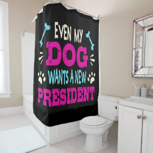 Rideaux De Douche Même mon chien veut un nouveau président