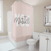 Rideaux De Douche Moderne Pastel Rose Vous Comptez Inspiration Citat (En situation)