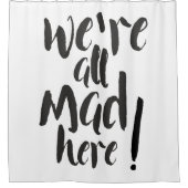 Rideaux De Douche Nous sommes tous en colère ici - noir (Devant)