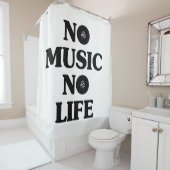 RIDEAUX DE DOUCHE PAS DE MUSIQUE PAS DE VIE (En situation)