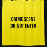 Rideaux De Douche Scène criminelle<br><div class="desc">Scène de crime arrière - plan jaune avec le texte personnalisé "SCÈNE DE CRIME NE PAS ENTRER"</div>