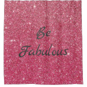 Rideaux De Douche Soyez Fabuleux Rose rose Parties scintillant ridea (Devant)