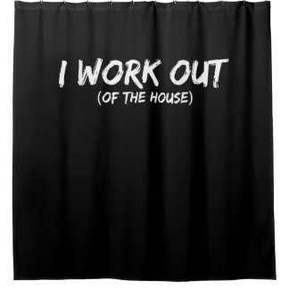 Rideaux De Douche T-shirt Funny I Workout For Gym Rat - Quarantine