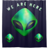Rideaux De Douche "We Are Here" Green Alien head (Devant)