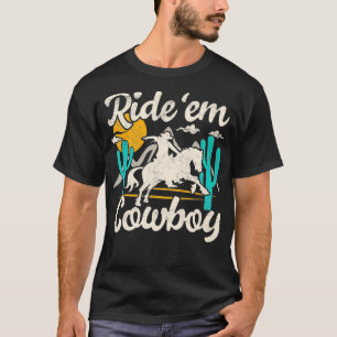 Ride'em cowboy casual chic graphic for women funny t-shirt