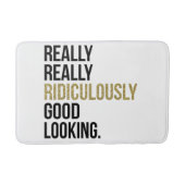 Ridiculary Good Kijkend Citaat Badmat (Voorkant)