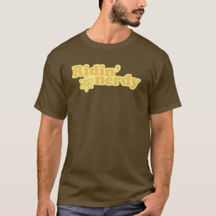 Ridin' Nerdy T-shirt
