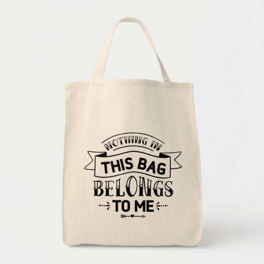 Rien Dans Ce Sac Ne M'appartient Sac (Devant)