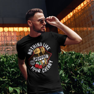 Rien De Tel Que Pouler Votre Cerise - T-Shirt Drôl
