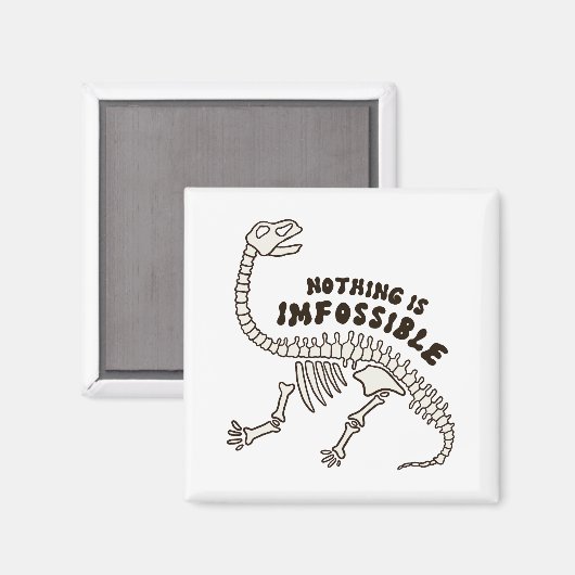 Rien N'Est Imfossile Dinosaure Bones Pun Magnet (Recto/Verso)