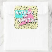 Rien Que Quatre-Vingt-Dix - Stickers (Sac)