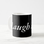 Riez plus de tasse (Devant gauche)