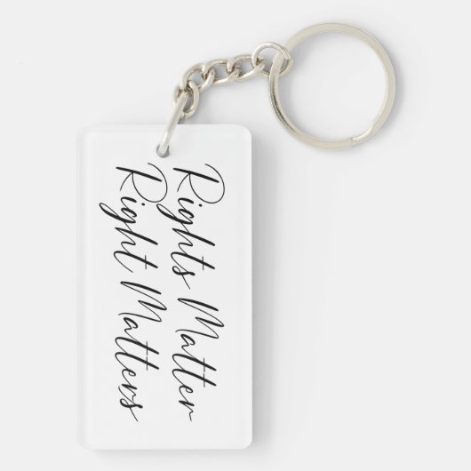 Rights Matter Right Matters in Script Sleutelhanger (achterkant)