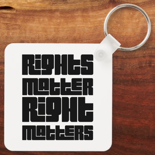 Rights Matter Right Matters Retro Bold Sleutelhanger (Achterkant)