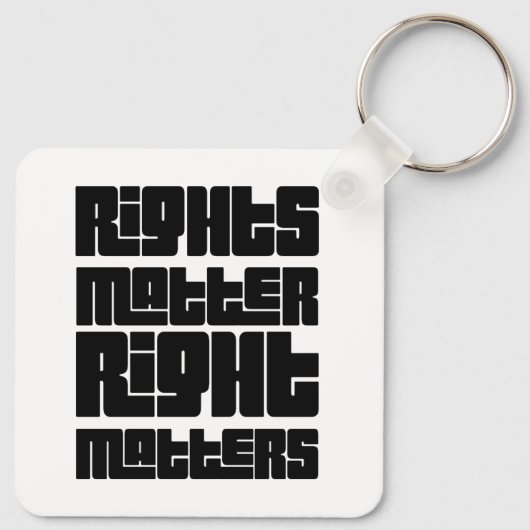 Rights Matter Right Matters Retro Bold Sleutelhanger (Achterkant)