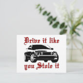Rijd alsof je het gestolen hebt - Binnenlands Briefkaart (Staand voorkant)