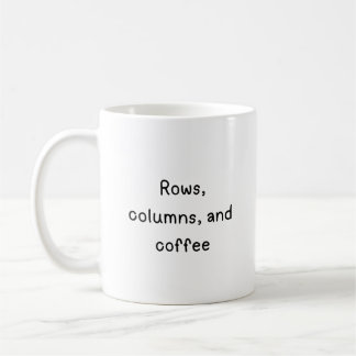 Rijen, kolommen en koffie koffiemok