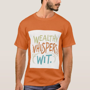 Rijke fluistert met t-shirt