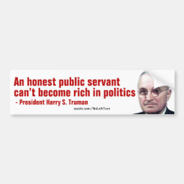 Rijke politici zijn boeven Harry Truman Bumpersticker