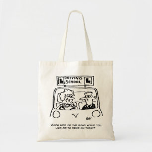 Rijles - Welke kant van de weg? Tote Bag