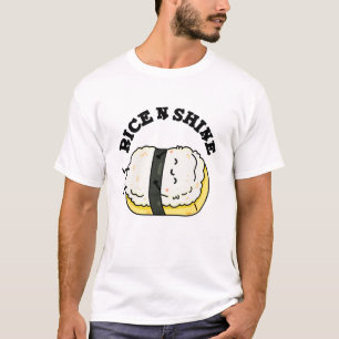 Rijst en Shine Funny Sushi Pun T-shirt