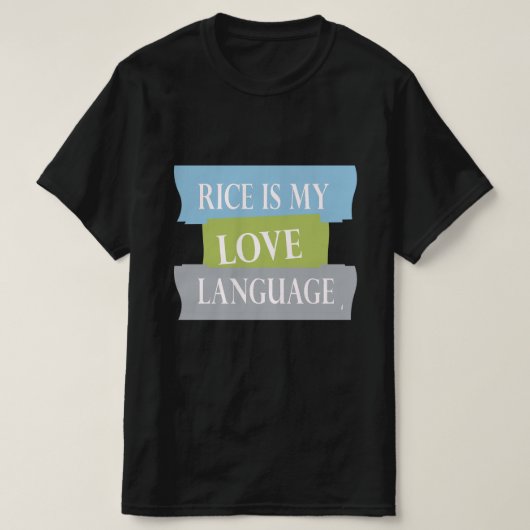 rijst is mijn liefdestaal t-shirt (Design voorkant)