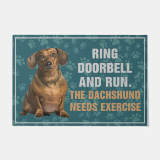 Ring Doorbell en run the Dachshund Needs Exercise Deurmat