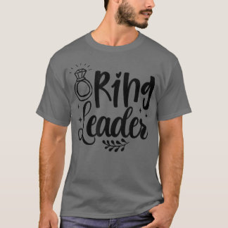 Ring Leider Grappige Bruid Shower Bachelorette Fee T-shirt